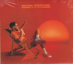 Zdjęcie Szczygieł. Michał: Tak Jak Chcę - Autograf [CD] - Jelenia Góra