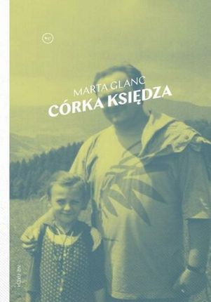Córka księdza mobi,epub Marta Glanc