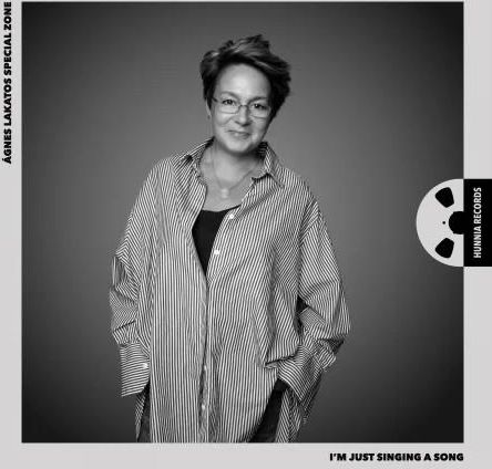 Płyta kompaktowa Ágnes Lakatos Special Zone - I'm just singing a song ...