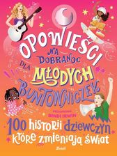 Zdjęcie Opowieści na dobranoc dla młodych buntowniczek Debit - Glinojeck