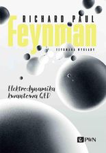 Zdjęcie Feynmana wykłady. Elektrodynamika kwantowa QED - Prószków