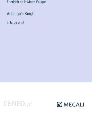 Aslauga s Knight Literatura obcojęzyczna Ceny i opinie Ceneo pl