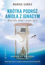 Zdjęcie Krótka podróż Anioła z Ignacym. Smartfon, komp... - Warszawa