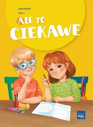 Ale To Ciekawe Kaligrafia Klasa 1 Mac