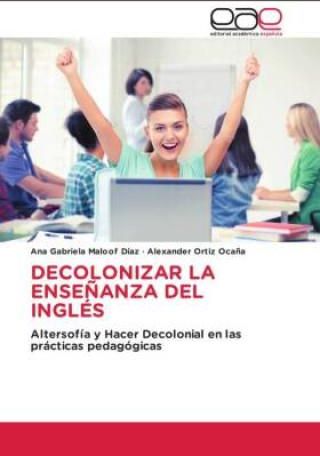 DECOLONIZAR LA ENSE?ANZA DEL INGLÉS - Literatura Obcojęzyczna - Ceny I ...