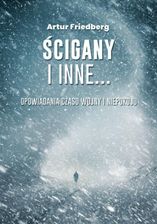 Zdjęcie Ścigany i inne mobi,epub,pdf PRACA ZBIOROWA - ebook - Koszalin