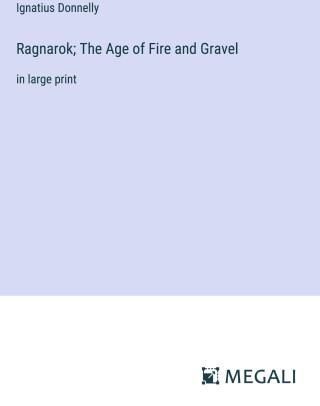 Ragnarok; The Age of Fire and Gravel