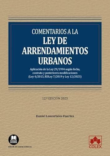 COMENTARIOS A LA LEY DE ARRENDAMIENTOS URBANOS - Literatura ...