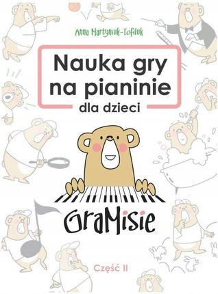 GraMisie cz.2 Nauka gry na pianinie dla dzieci