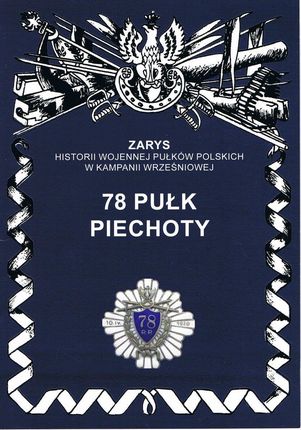 78 pułk piechoty - Przemysław Dymek [KSIĄŻKA]
