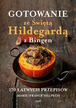 Zdjęcie Gotowanie ze Świętą Hildegardą z Bingen - Piechowice