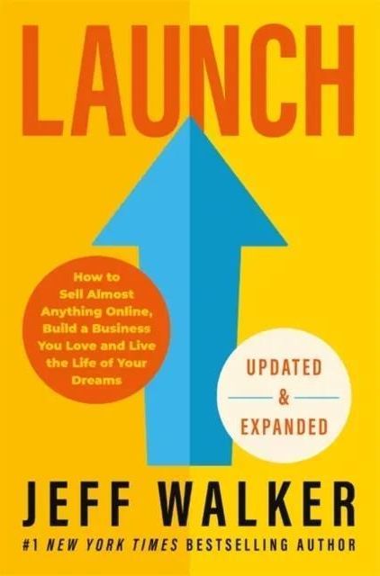 Launch (Updated & Expanded Edition) Walker, Jeff - Literatura ...