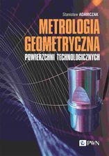 Zdjęcie Metrologia geometryczna powierzchni technologicznych - Pułtusk