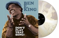 Ben E. King - Dont Play That Song! (Clear/White Splatter) (Winyl)