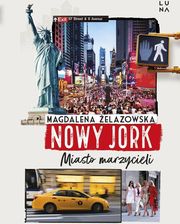 Zdjęcie Nowy Jork. Miasto marzycieli - Żagań