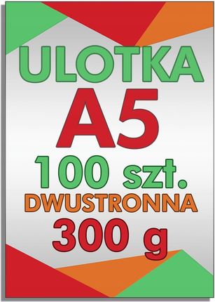 Ulotka A5 100Szt. Dwustronna, Papier Kreda 300G