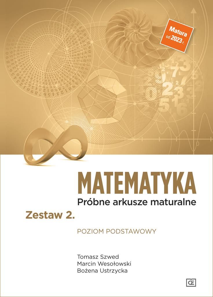 Matematyka Próbne arkusze maturalne Zestaw 2. Poziom podstawowy - ceny