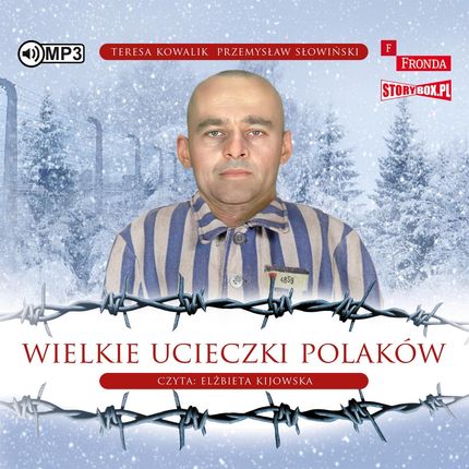 Wielkie ucieczki Polaków - Audiobook