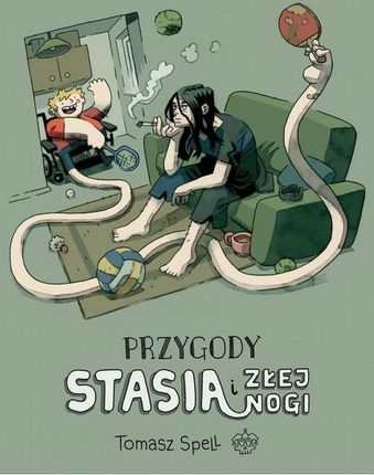 Przygody Stasia i Złej Nogi wyd. 2