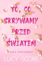 Zdjęcie To, co skrywamy przed światem - Sępopol