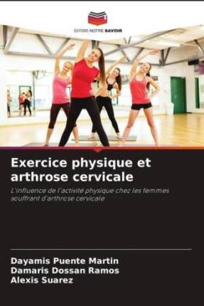 Exercice physique et arthrose cervicale
