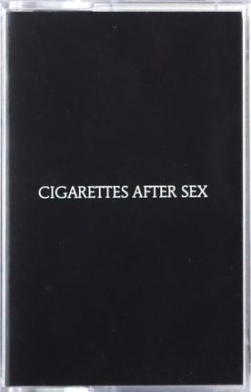 Cigarettes After Sex -  Cigarettes After Sex (KASETA)
