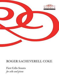 Roger Sacheverell Coke -  First Cello Sonata For Cello & Piano (Nimbus Music Publishing Nmp1089) (CD)