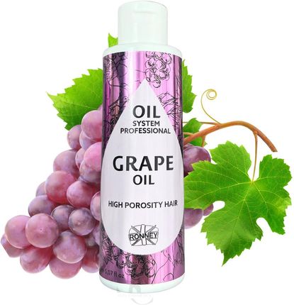 Ronney Oil System Professional Grape Oil Olej Do Włosów Wysokoporowatych 150 ml