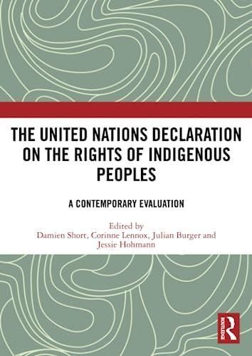 The United Nations Declaration on the Rights of Indigenous Peoples ...