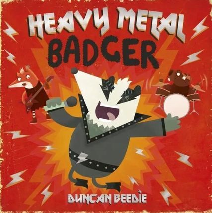 Heavy Metal Badger Beedie, Duncan