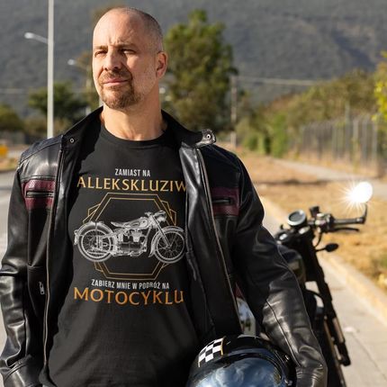 Zamiast na allekskluziw zabierz mnie w podróż na motocyklu - męska koszulka z nadrukiem dla motocyklisty