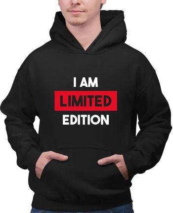 I am limited edition - męska bluza z nadrukiem