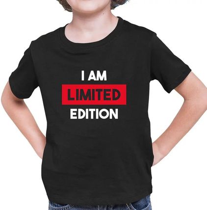 I am limited edition - dziecięca koszulka z nadrukiem