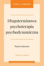 Zdjęcie Długoterminowa psychoterapia psychodynamiczna. Wprowadzenie wyd. 2023 - Płoty