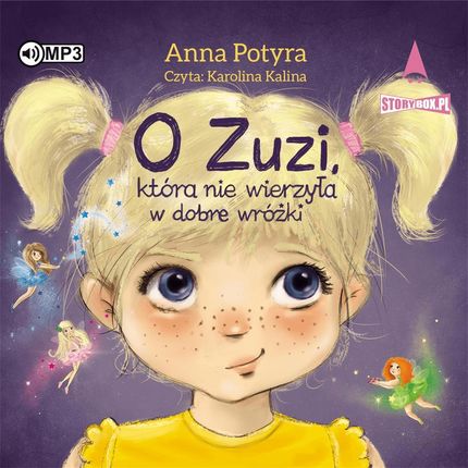 CD MP3 O Zuzi, która nie wierzyła w dobre wróżki