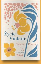 Zdjęcie Życie Violette. Wydanie limitowane - Mysłowice