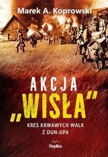 Zdjęcie Akcja „Wisła” - Piaski