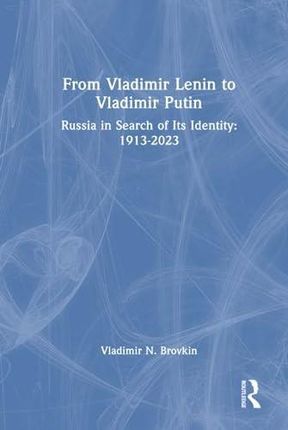 From Vladimir Lenin to Vladimir Putin
