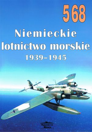 NR 568 Niemiecki lotnictwo morskie 1939 - 1945