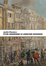 Życie codzienne w Londynie Dickensa - zdjęcie 1