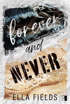 Forever and Never. Magnolia Cove. Tom 2