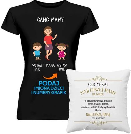 Komplet dla mamy - Gang mamy + Certyfikat - koszulka i poduszka na prezent dla mamy - produkt personalizowany