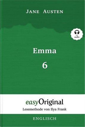Emma - Teil 6 (Buch + Audio-Online) - Lesemethode von Ilya Frank - Zweisprachige Ausgabe Englisch-Deutsch, m. 1 Audio, m. 1 Audio