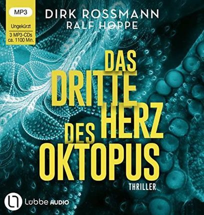 Das dritte Herz des Oktopus Dirk Rossmann