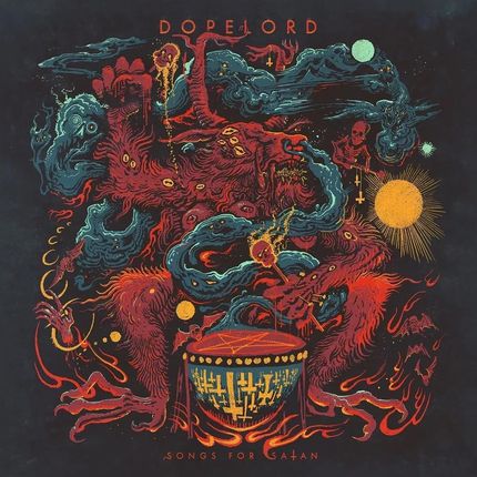 Dopelord: Songs For Satan [CD]