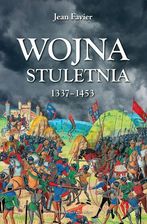 Zdjęcie Wojna stuletnia 1337-1453 - Bieżuń