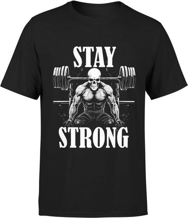 Na siłownie Stay Strong Męska koszulka (3XL, Czarny)