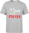 Jak kocha to połyka śmieszna Męska koszulka z napisami (L, Szary)