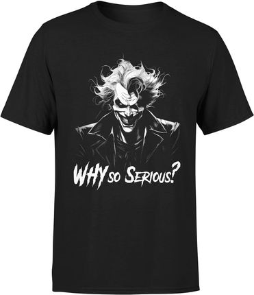 Joker Why So Serious? Batman Męska koszulka (S, Czarny)