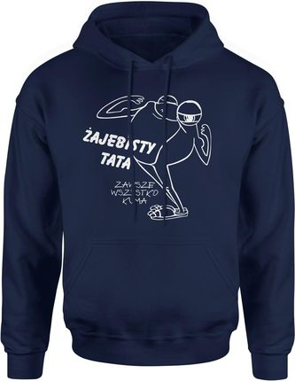 Żajebisty Tata dla Taty Męska bluza z kapturem (S, Granatowy)